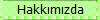 Hakkmzda